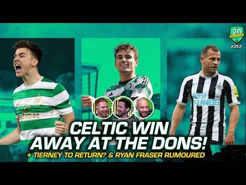 CELTIC BATTLE TO A 3-1 WIN OVER ABERDEEN | Matt O’Reilly scores again & The Kieran Tierney Rumours!