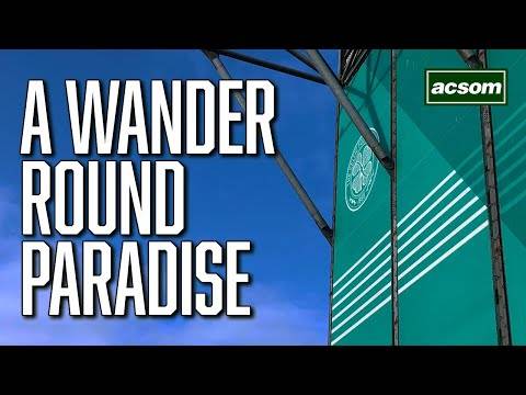 A WANDER ROUND PARADISE with A Celtic State of Mind ACSOM The time for quality reinforcements is now