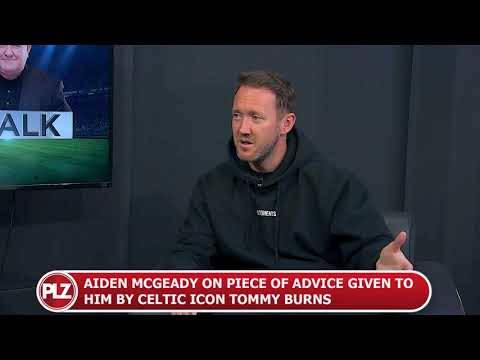 Aiden McGeady reveals advice given to him by Celtic icon Tommy Burns