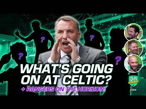 WHAT’S GOING ON AT CELTIC? | We talk transfers, team selection and preview the Glasgow Derby