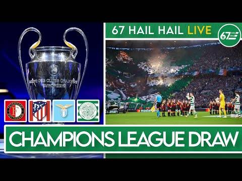 Celtic draw Feyenoord, Atletico Madrid and Lazio in Champions League | LIVE Reaction