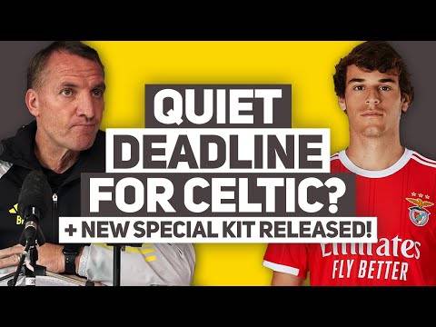 “I DON’T THINK THERE WILL BE MANY MORE COMING IN” | Quiet Deadline Day for Celtic after Benardo?