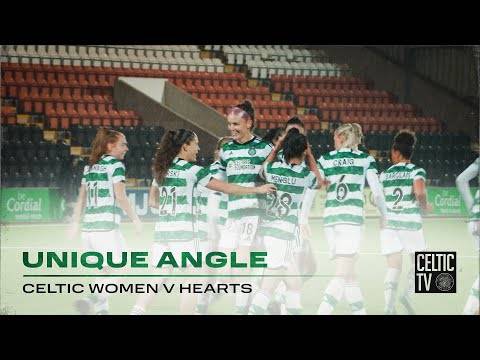 Celtic TV Unique Angle | Celtic FC Women 3-2 Hearts | Ghirls back from 2 down to claim victory!