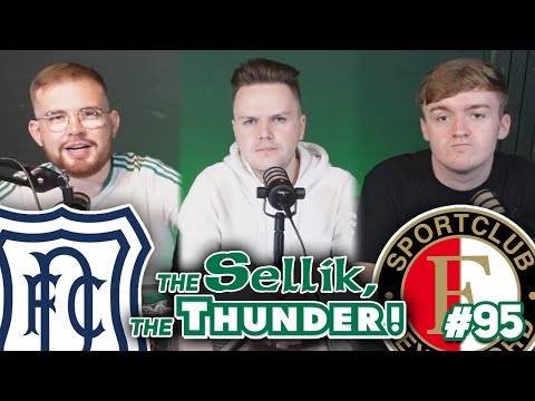 DUNDEE THEN ROTTERDAM! | The Sellik, The Thunder | #95