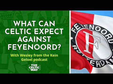 What can Celtic expect from Feyenoord? – With Wesley from Kein Geloel
