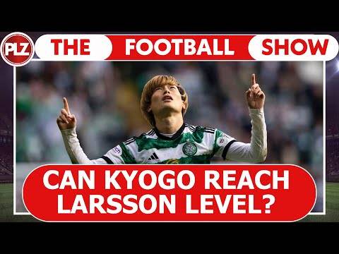 Will Kyogo reach Larsson’s level at Celtic I The Football Show