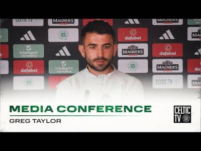 Full Celtic Media Conference: Greg Taylor (21/09/23)