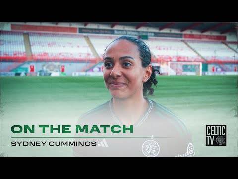 On the Match with Sydney Cummings | Hamilton 0-6 Celtic FC Women