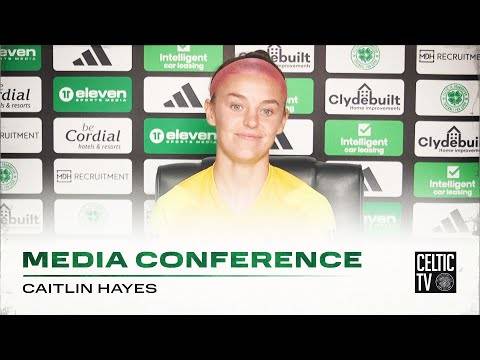 Full Celtic FC Women Media Conference: Caitlin Hayes (3/10/23)
