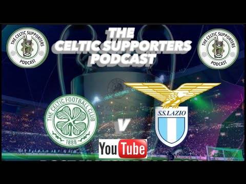 Celtic v Lazio post match ⚽️