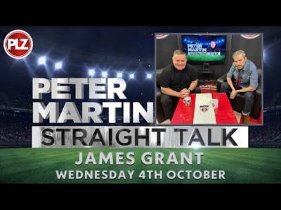 James Grant Straight Talk I Episode 5