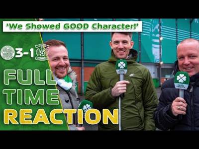 Celtic 3-1 Kilmarnock | ‘We Showed GOOD Character!’ | Full Time Reaction