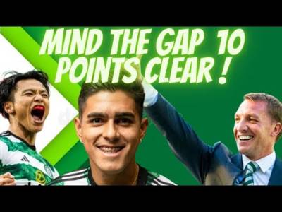 Celtic Go 1O Points Clear Win 3-1 Win Over Kilmarnock! Hatate and Palma