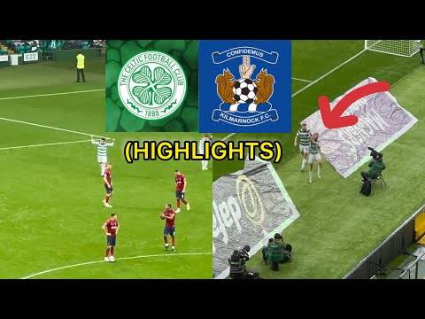 Celtic V Kilmarnock 3-1 (Highlights)!!!