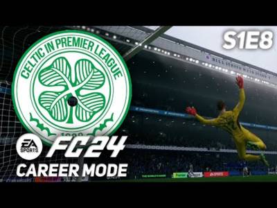 TIME TO VISIT IBROX! | FC 24 Celtic Career Mode S1E8