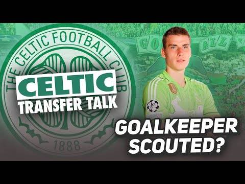 CELTIC LINKED WITH REAL MADRID KEEPER AS THEY EYE JOE HART SUCCESSOR! | Celtic Transfer Talk
