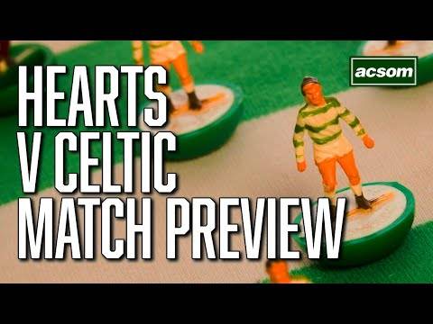 Hearts v Celtic // LIVE Pre-Match Preview // A Celtic State of Mind // ACSOM