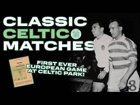 Classic Celtic Matches | The first EVER European game at Paradise | Celtic 2-2 Valencia (24/10/1962)