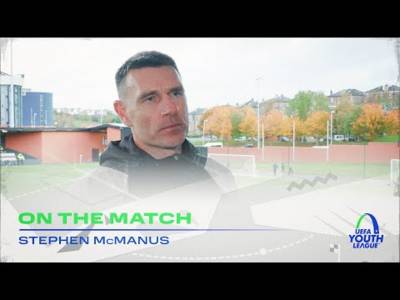 Stephen McManus On the Match | UEFA Youth League | Celtic 0-2 Atletico Madrid