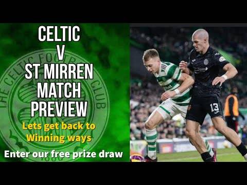 Celtic v St Mirren preview / A must win game