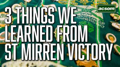 3 things we learned from Celtic’s 2-1 win over St Mirren