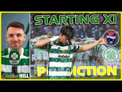 Ross County v Celtic | Starting XI Prediction