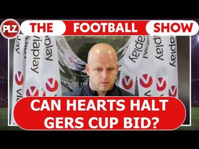 Will Hearts stop Rangers cup bid? | The Football Show