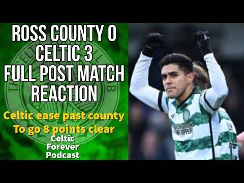 Ross County 0-3 Celtic post match reaction