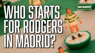 Who will Brendan Rodgers start for Celtic against Atlético Madrid?