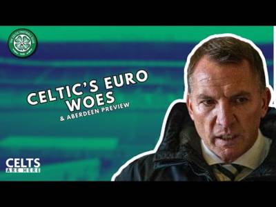Celtic’s Euro Woes & Looking To Decimate Dons | How to Bounce Back