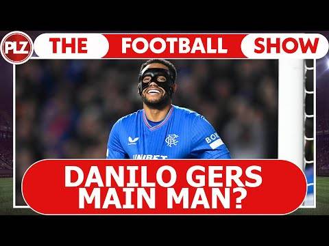 Is Danilo Rangers’ main man? | The Football Show | 10 Nov 2023