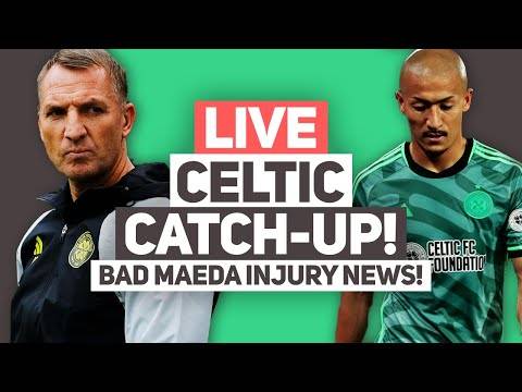 MAEDA OUT FOR 6 WEEKS! | Live Celtic FC Q&A Stream