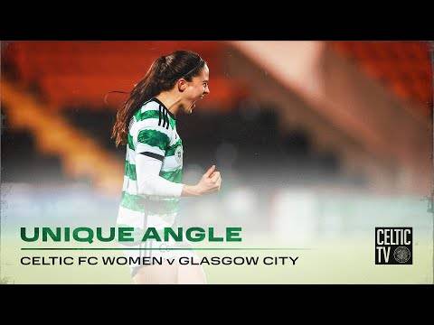 Celtic TV’s Unique Angle | Celtic FC Women 3-0 Glasgow City | Stylish Celts sink City in the Cup!