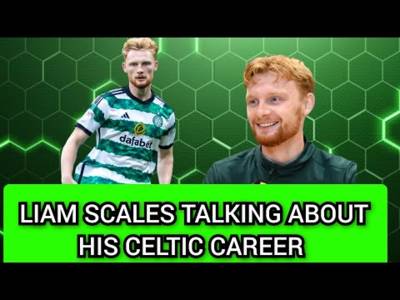 Liam Scales and His Powerful Words About His Celtic Career & the Irish Connection