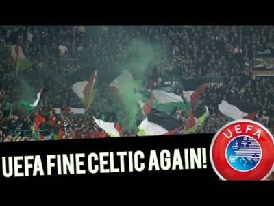 Celtic Receive Another Fine From UEFA 25,000 Pounds