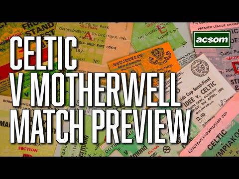 Celtic v Motherwell // LIVE Pre-Match Preview // A Celtic State of Mind // ACSOM