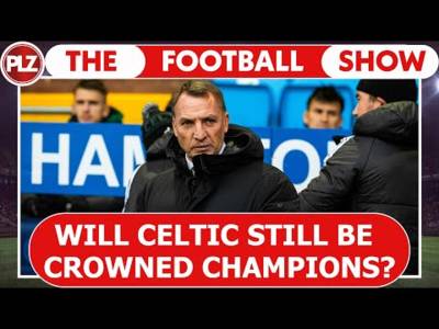 Will Celtic still be crowned champions? I The Football Show