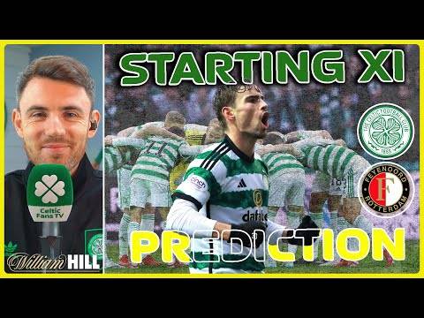 Celtic v Feyenoord | Starting XI Prediction