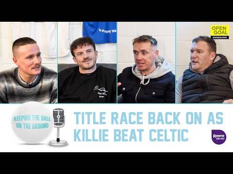 TITLE RACE BACK ON KILLIE BEAT CELTIC! | Keeping The Ball On The Ground