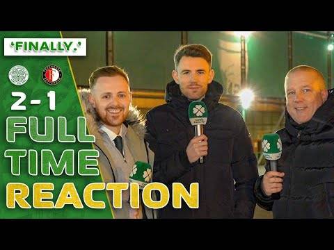 Celtic 2-1 Feyenoord | ‘FINALLY.’ | Full-Time Reaction