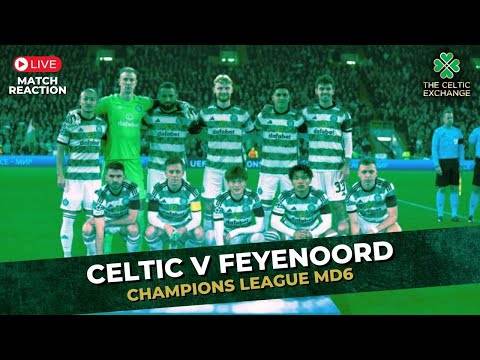 Celtic v Feyenoord: Champions League Match Day 6 &ndash; LIVE Reactions