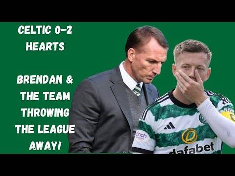 CELTIC ARE A SHAMBLES THIS SEASON! l LOSING 2 0 TO HEARTS AT HOME