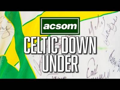 ACSOM’s Charity Weekender // CELTIC DOWN UNDER // A Celtic State of Mind