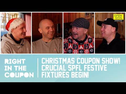 CHRISTMAS COUPON SHOW! CRUCIAL SPFL FESTIVE FIXTURES BEGIN! | Right In The Coupon