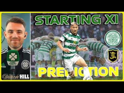Celtic v Livingston | Starting XI Prediction