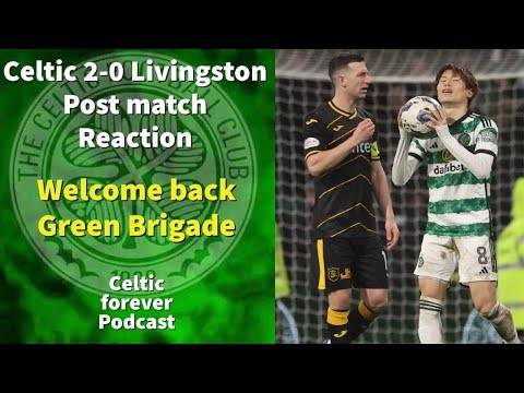 Celtic 2-0 Livingston / comfortable win for Celtic