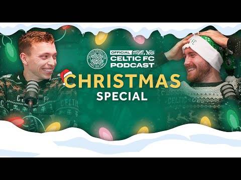 Celtic Christmas Podcast SPECIAL with Anthony Ralston & Alistair Johnston!