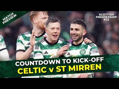 Celtic v St Mirren | Countdown To Kick-Off | Scottish Premiership Matchday 22