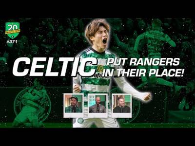 This Is Our City: Celtic 2-1 Rangers &ndash; The Glasgow derby review