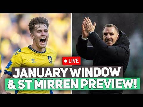 THE JANUARY WINDOW KICKS OFF AS CELTIC TAKE ON ST MIRREN! | Live Celtic FC Q&A Stream